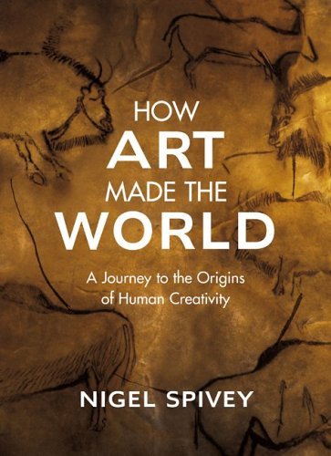 How Art Made the World Summary