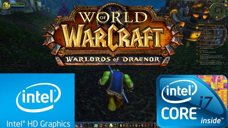 Will An Intel Hd Graphics 4600 Run World Of Warcraft