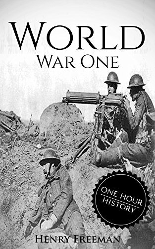 An In Depth History Of World War 1
