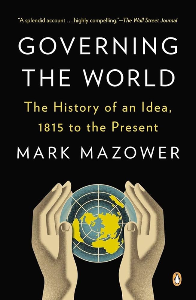 Governing The World History Of An Idea