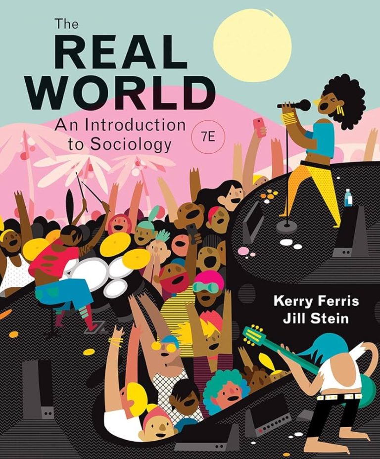 The Real World An Introduction To Sociology Seventh Edition