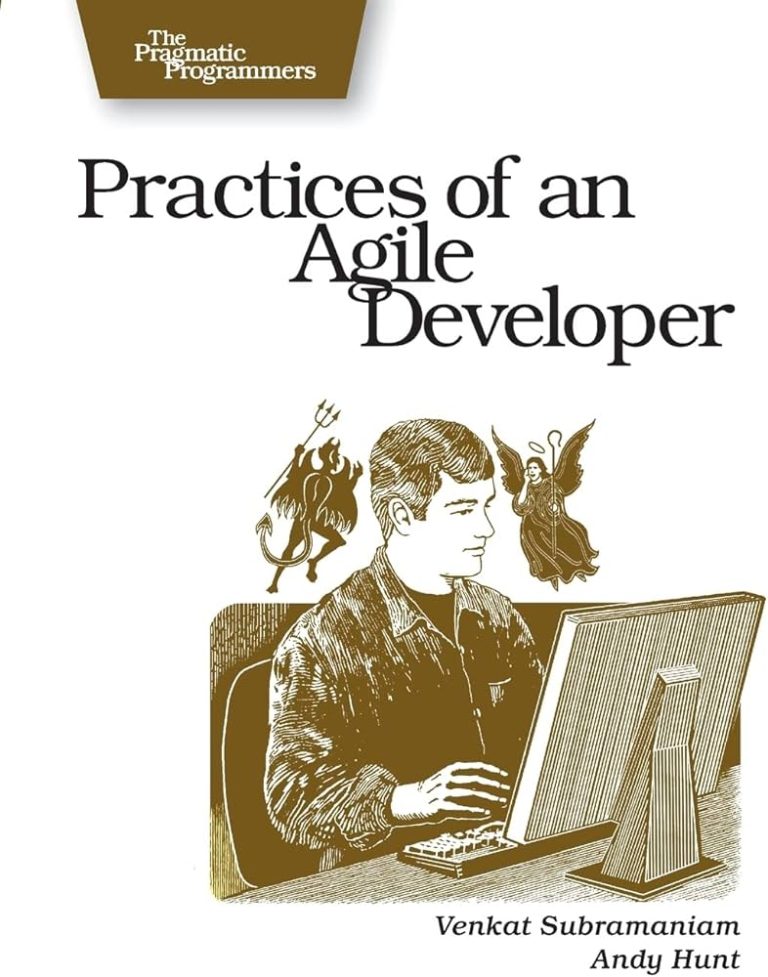 Practices Of An Agile Developer Working In The Real World