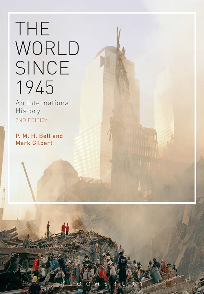 The World Since 1945 An International History 2nd Edition