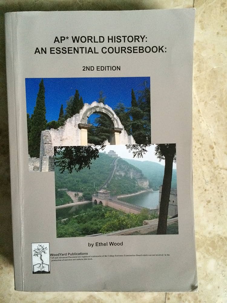 Ap World History An Essential Coursebook 2nd Ed