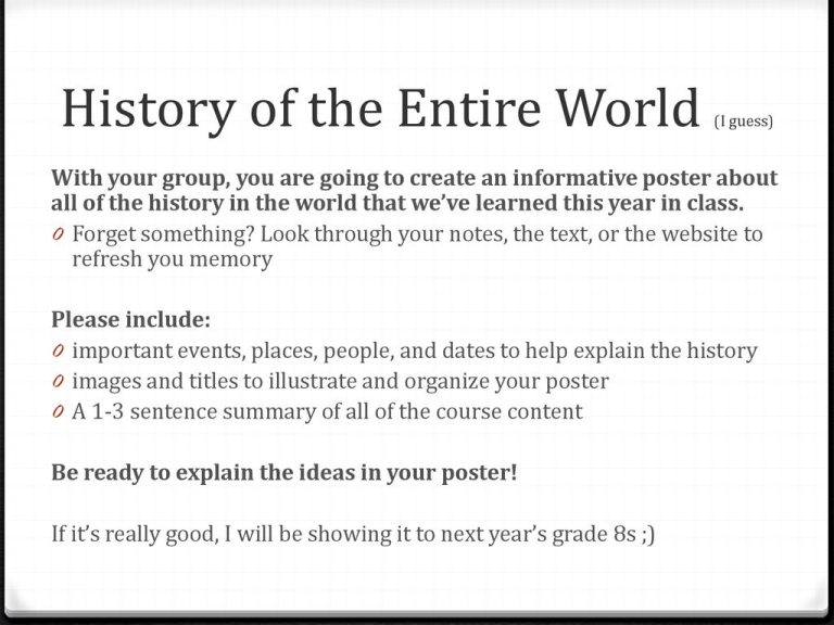 History Of The Entire World I Guess As An Essay